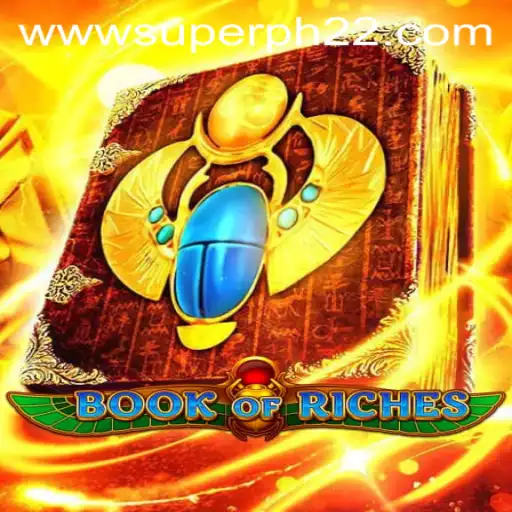 BookofRiches: Exploring the Enchanting World Through SUPERPH 22