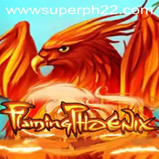 FlamingPhoenix: An Epic Adventure Awaits in SUPERPH 22
