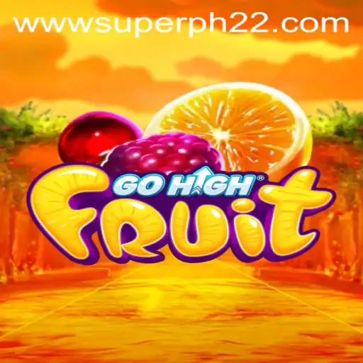 GoHighFruit: A New Era in Gaming with SUPERPH 22