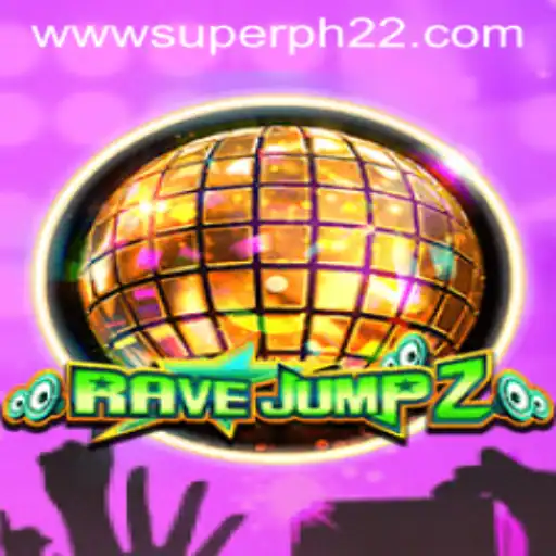 RaveJump2: Rise to the Ultimate Gaming Challenge Featuring SUPERPH 22